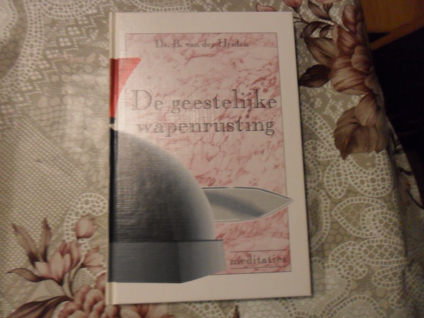 Heiden van der B. - De geestelijke wapenrusting
