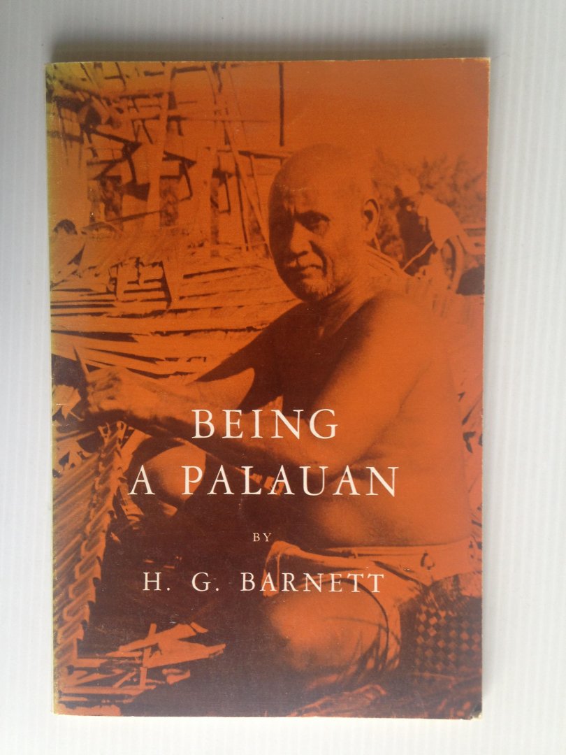 Barnett, H.G. - Being a Palauan [Palau Islands]