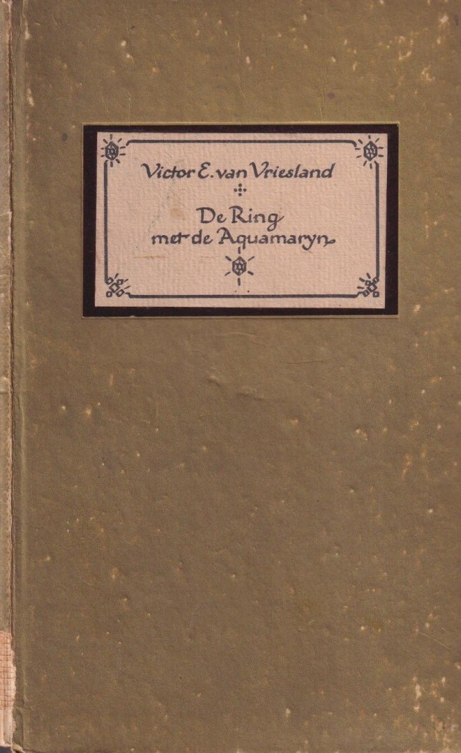 Vriesland, Victor Emanuel - De ring met de aquamarijn en andere verhalen
