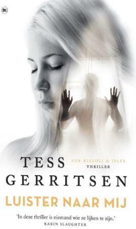 Gerritsen, Tess - Luister naar mij