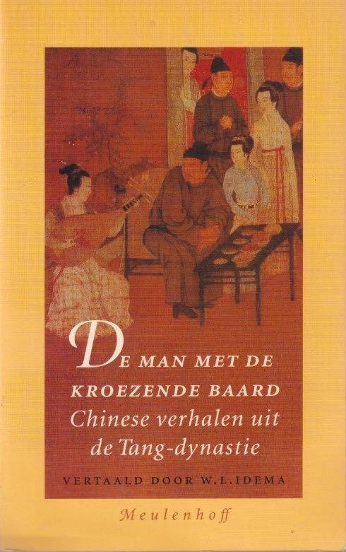  - De man met de kroezende baard: Chinese verhalen uit de Tang-dynastie