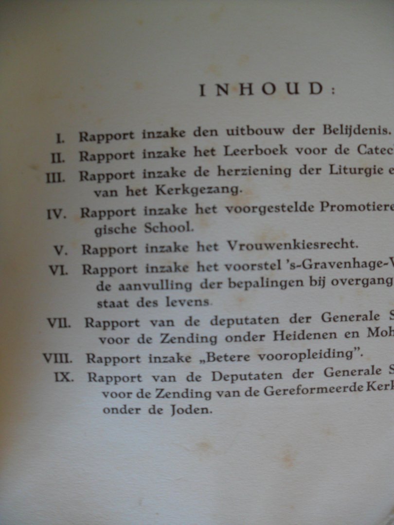 Synode - Rapporten behoorende bij de ACTA der Generale Synode van de Gerformeerde Kerken in Ned. 1930