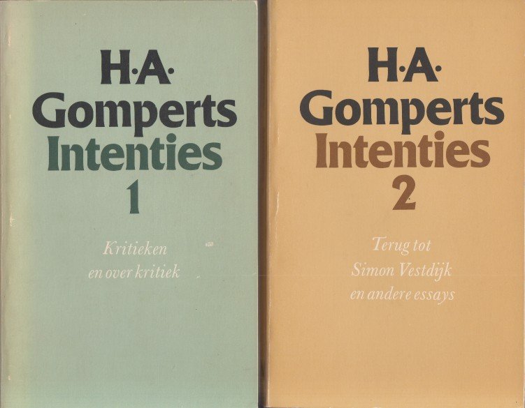 Gomperts, H.A. - Intenties. Kritieken en over kritiek.
