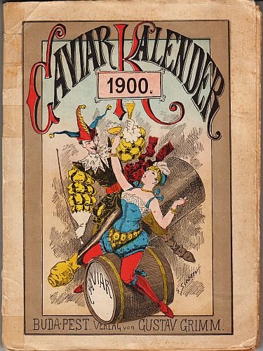 JEAN QUI RIT - Caviar Kalender 1900. XIV. Jahrgang.