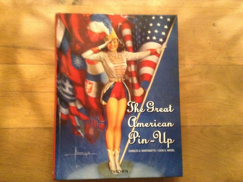 Charles G. Martinette /Louis K. Meisel - The Great American Pin-Up