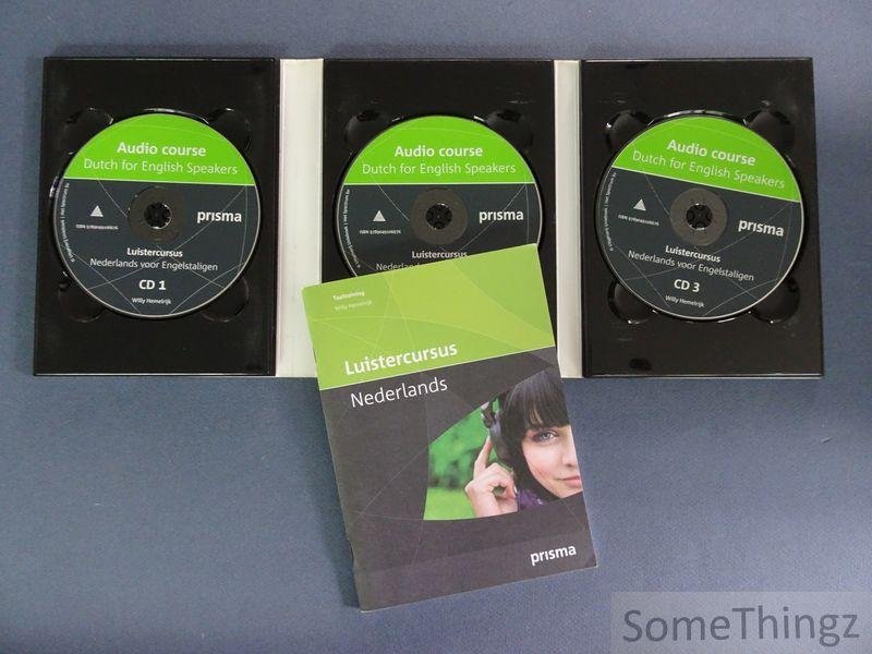 Willy Hemelrijk. - Prisma luistercursus. Taaltraining. Nederlands voor Engelssprekenden. Audio course. lange course. Dutch for English speakers.