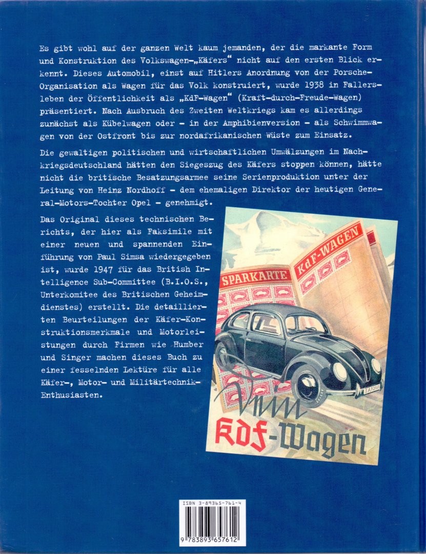 Simsa, P. (ds1273) - Die Akte: VW Käfer / Untersuchungen zur Konstruktion und zu den Fahrleistungen der zivilen und militärischen Volkswagen aus der Zeit von 1938 bis 1946
