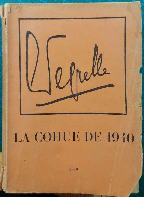 DEGRELLE Léon - La cohue de 1940
