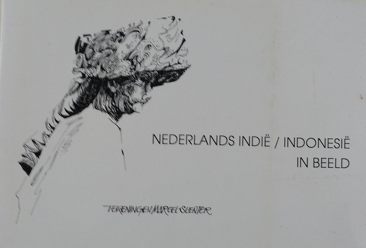 Slenter, Marcel - Nederlands Indie / Indonesie in beeld Java 45-48