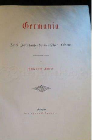 Johannes Scherr - Germania, Zwei Jahrtausende deutschen Lebens