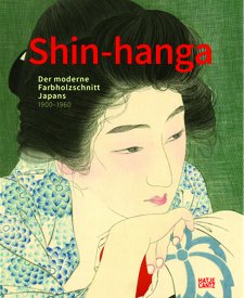 Uhlenbeck,  Chris & Jim Dwinger & Philo Ouweleen: - Shin hanga. Der moderne Farholzschnitt Japans, 1900-1960.