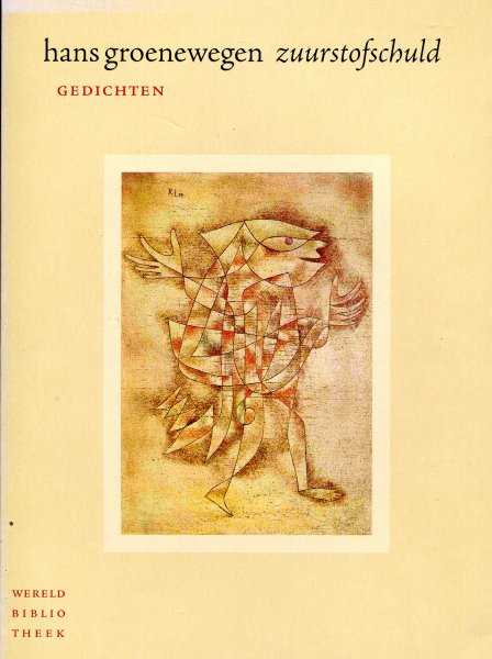 Groenewegen, Hans (ds1350) - Zuurstofschuld; gedichten; incl. CD