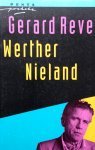 REVE, GERARD - Werther Nieland.