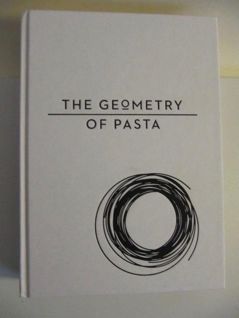Hildebrand, Caz - Geometry of Pasta