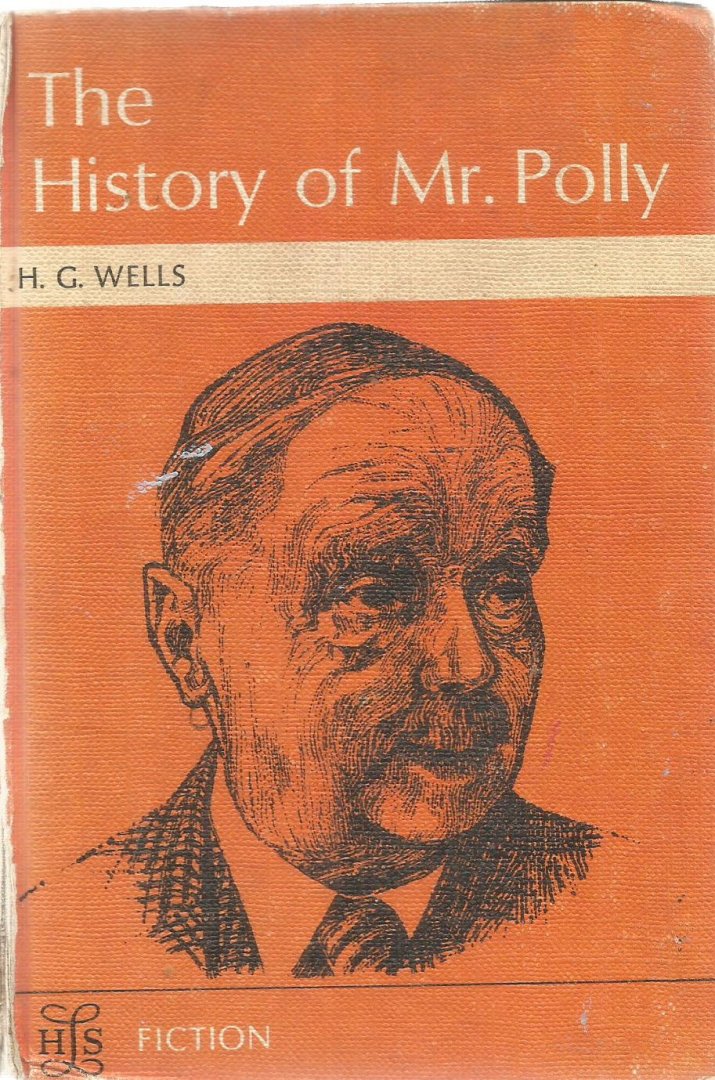 Wells, H.G. - The history of Mr. Polly