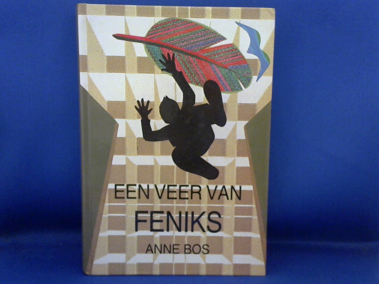 Bos Anne - Een Veer van Feniks / verhalen