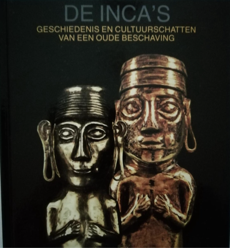Carolina Orsini - De inca's Geschiedenis en cultuurschatten van een oude beschaving