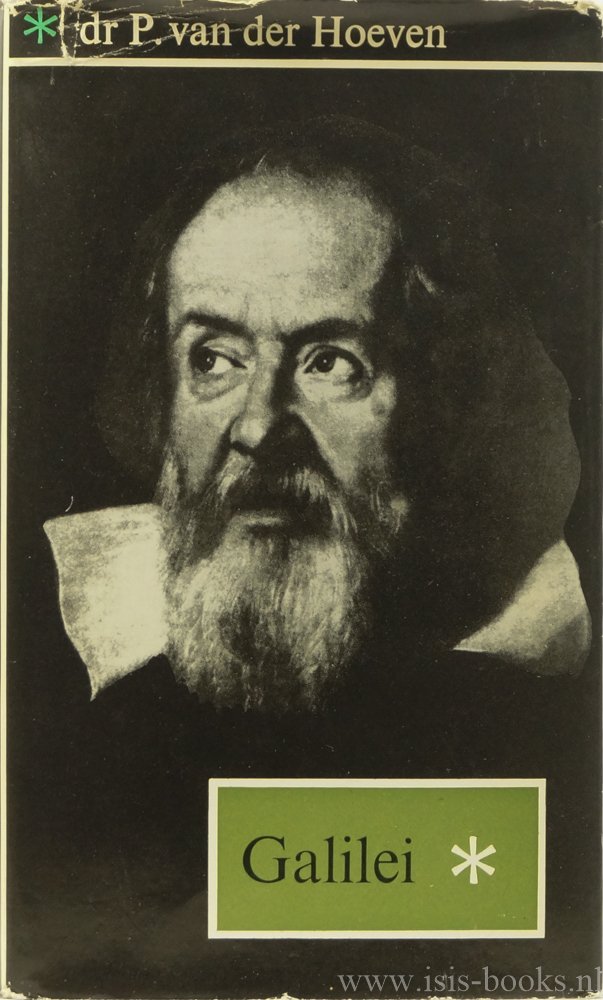 GALILEI, GALILEO, HOEVEN, P. VAN DER - Galilei.
