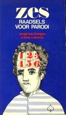 BORGES, JORGE LUIS / CASARES, A. BIOY - Zes raadsels voor Parodi