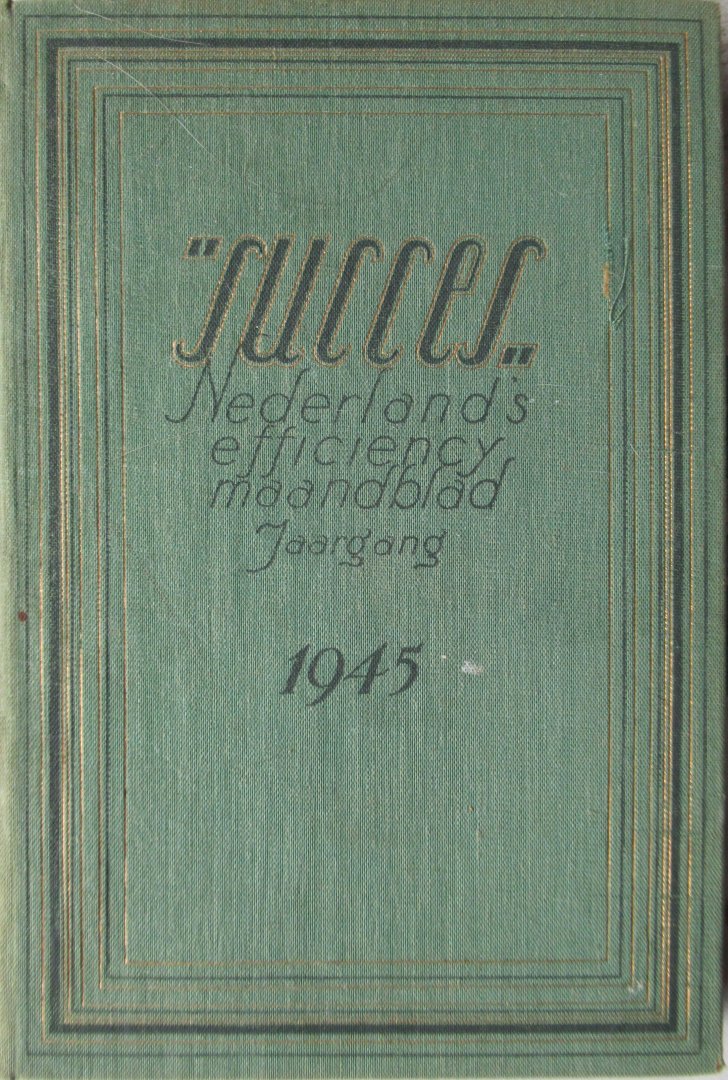  - Succes. Nederland's Efficiency maandblad