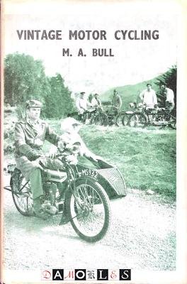 M.A. Bull - Vintage Motor Cycling