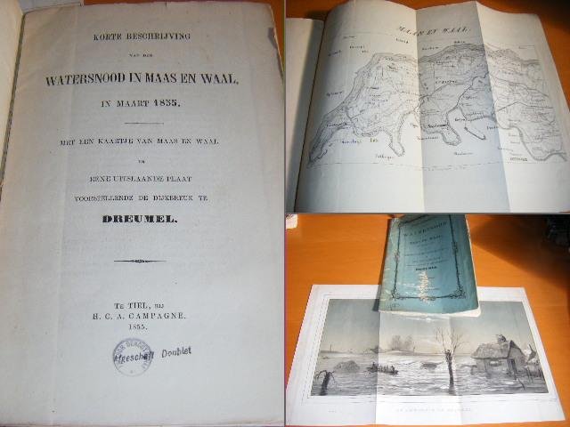[auteur onbekend] - Korte Beschrijving van den Watersnood in Maas en Waal, in maart 1855. Met een kaartje van Maas en Waal en eene uitslaande plaat