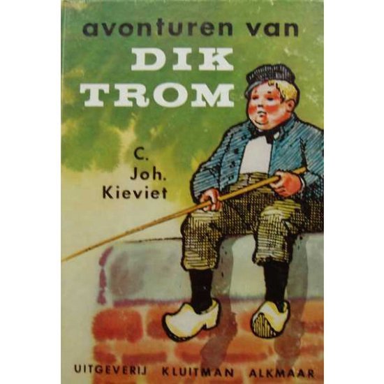 Joh. Braakensiek - Avonturen van dik Trom