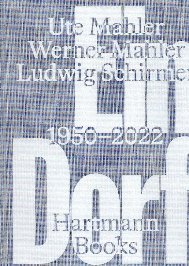 MAHLER, Ute, Werner MAHLER & Ludwig SCHIRMER - Ute Mahler - Werner Mahler - Ludwig Schirmer - Ein Dorf 1950-2022. - [New].