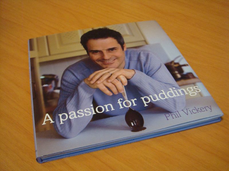 Vickery, Phil - A Passion for Puddings