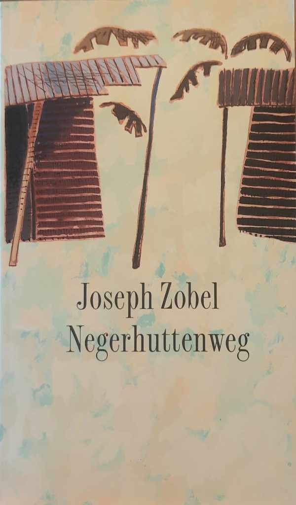 ZOBEL Joseph - Negerhuttenweg