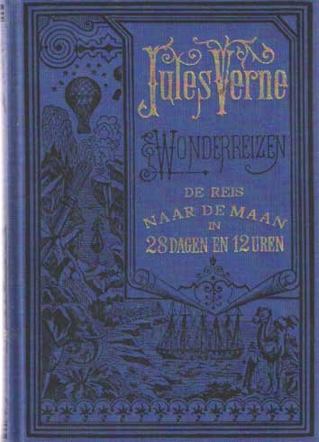 Verne, Jules - De reis naar de maan in 28 dagen en 12 uren.