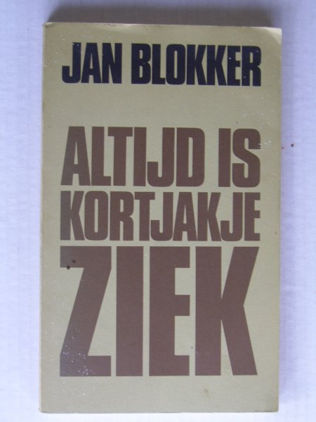 Blokker, Jan - Altijd is Kortjakje ziek