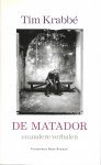 Krabbé, Tim - De  Matador
