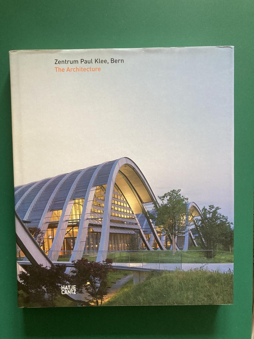 Barandun, Ursina - Zentrum Paul Klee. The architecture. Tekst in het Engels