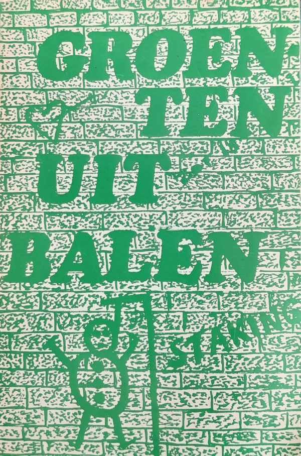 VAN DEN BROECK Walter, VAN MECHELEN Frank - Groenten uit Balen [toneel 1972] + Film op DVD