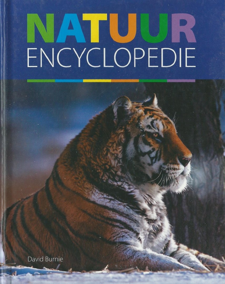 Burnie, David - Natuur Encyclopedie