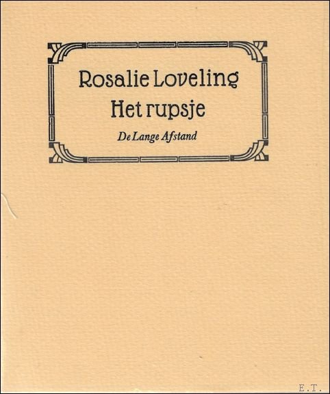 LOVELING, Rosalie. - HET RUPSJE.
