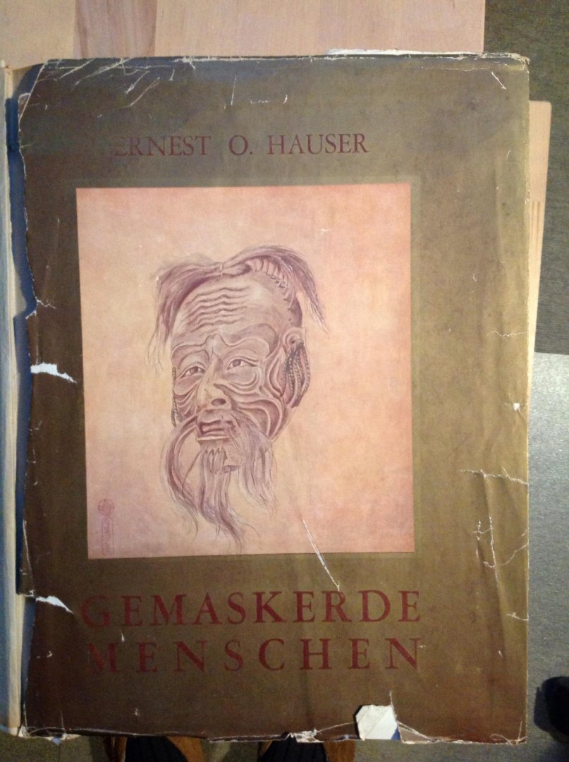 Hauser, Ernest O. - gemaskerde Menschen