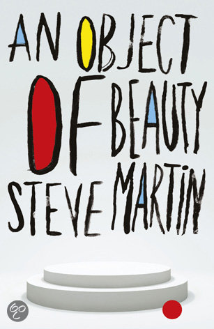 Martin, Steve - An Object of Beauty