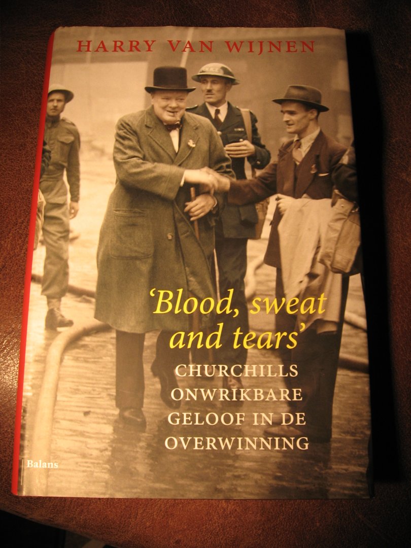 Wijnen, H. van - Blood, sweat and tears.