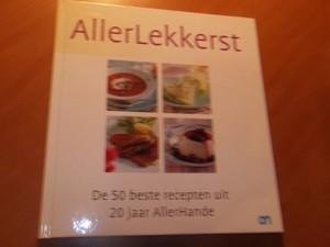 Laarhoven, M van (red) - Allerlekkerst. De 50 beste recepten uit 20 jaar Allerhande