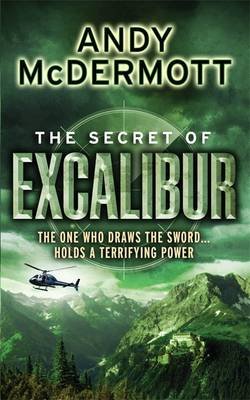 Andy Macdermott - The secret of Excalibur