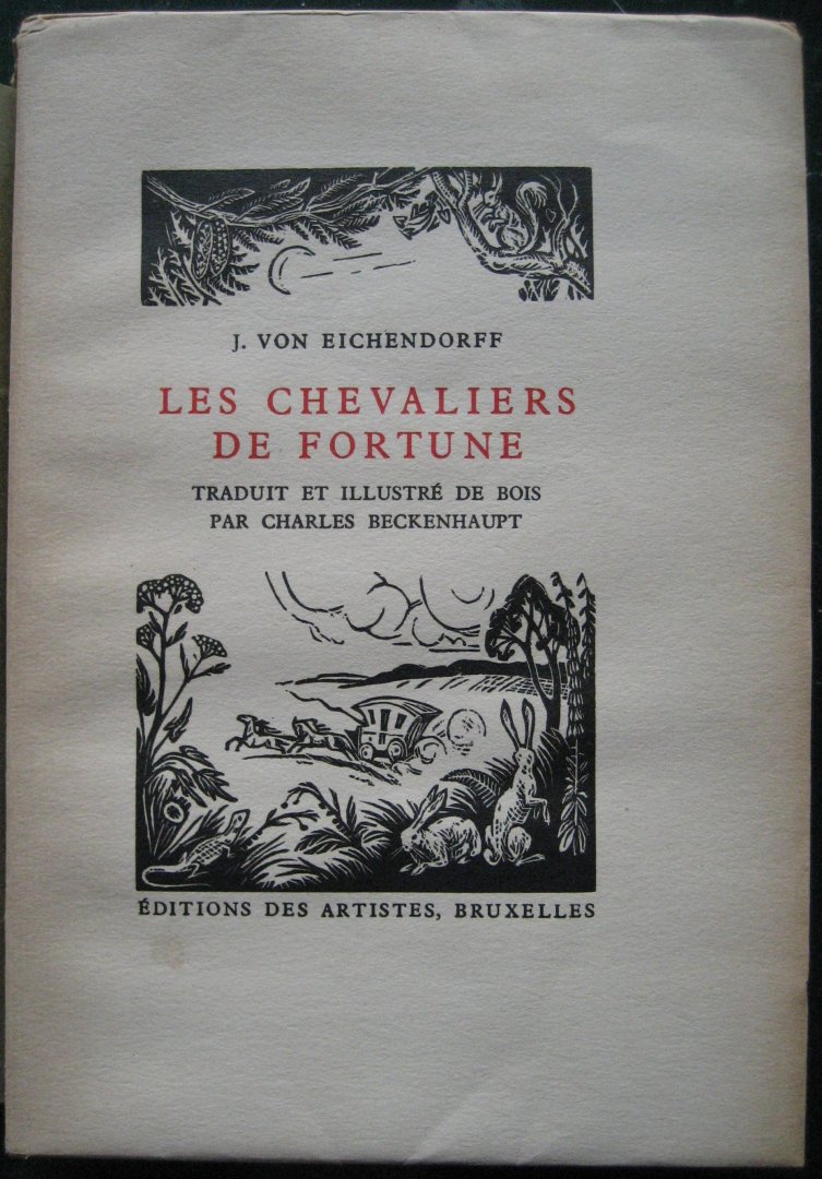 Eichendorff, J. von - Les chevaliers de fortune