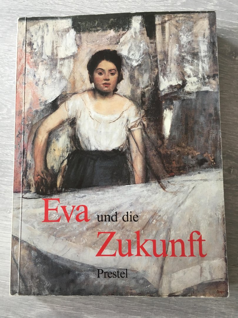 Prestel - Eva und die Zukunft