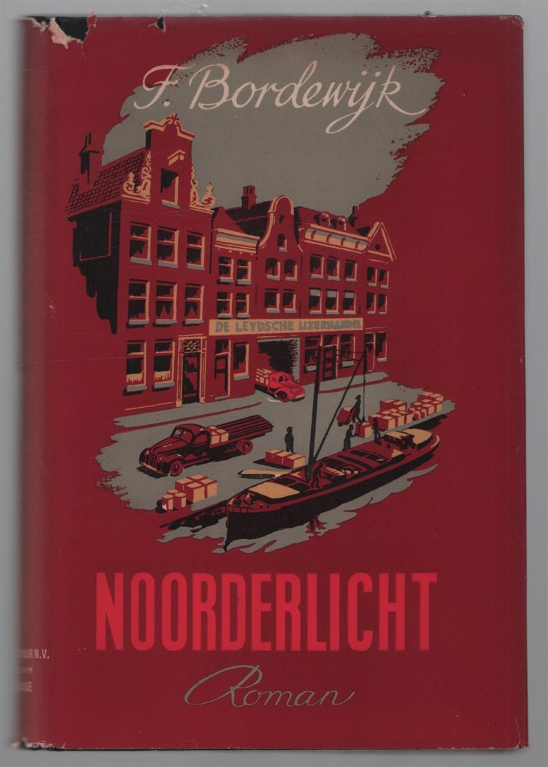 Bordewijk, F. - Noorderlicht, roman - 1e druk