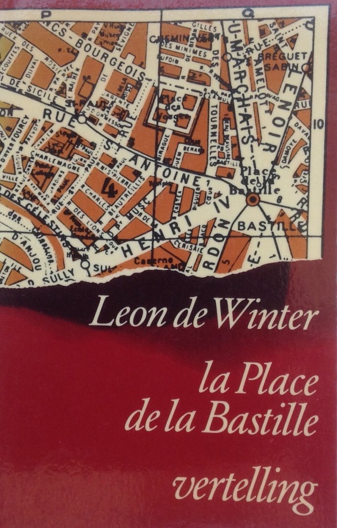 Winter, Leon de - La place de la Bastille