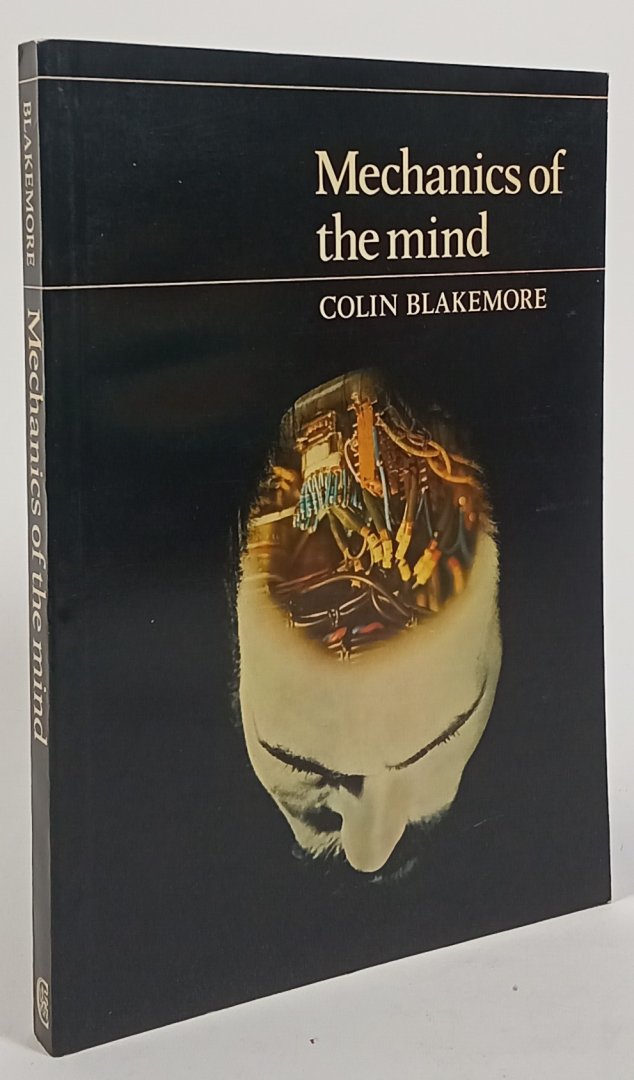 BLAKEMORE, C. - Mechanics of the mind. BBC Reith lectures 1976.