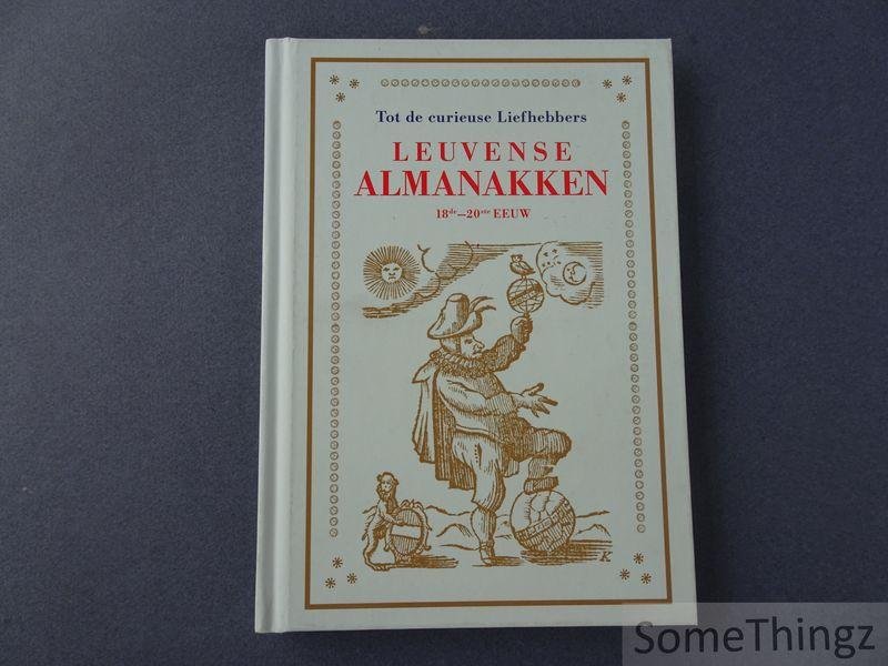 Ceunen, Marika - Tot de curieuze liefhebbers, Leuvense almanakken, 18de-20ste eeuw