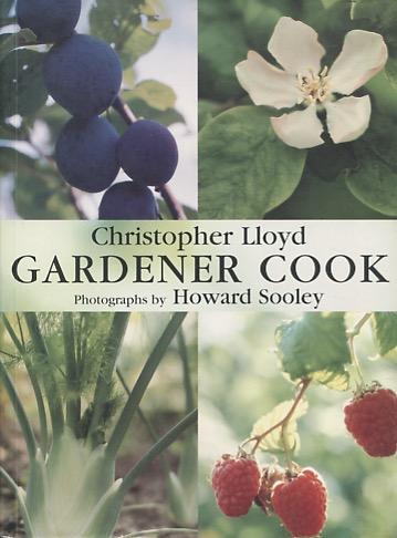 Lloyd, Christopher - Gardener Cook