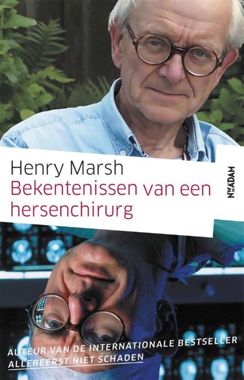 Henry Marsh - Bekentenissen van een hersenchirurg
